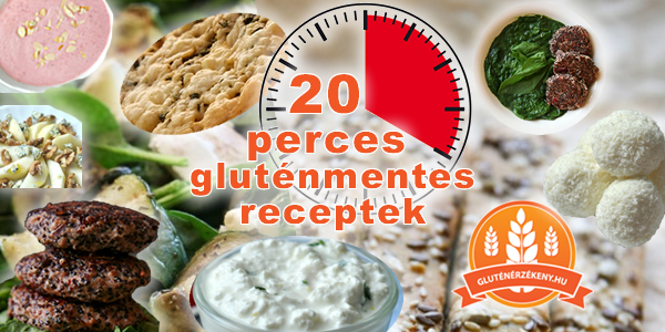 max. 20 perces gluténmentes receptek